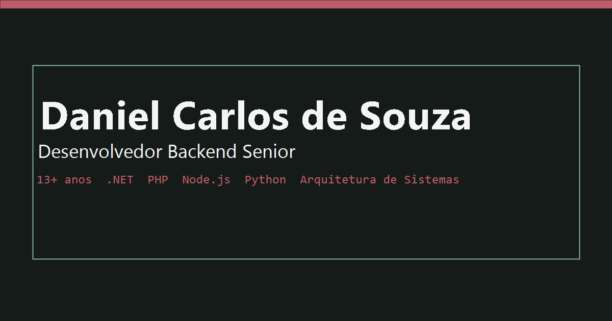 Daniel Carlos de Souza — Desenvolvedor Backend Sênior